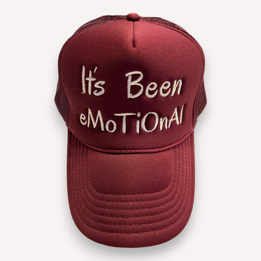 Its Been Emotional Maroon Trucker Hat